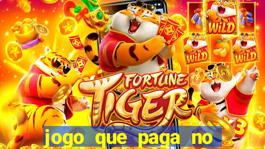 jogo que paga no cadastro sem dep贸sito