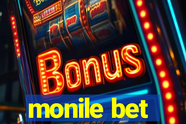 monile bet