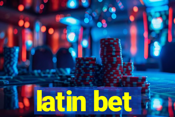 latin bet