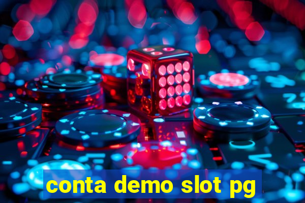 conta demo slot pg