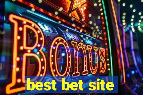 best bet site