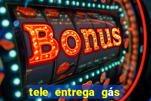 tele entrega gás 24 horas porto alegre zona norte