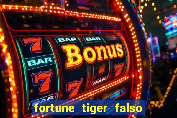 fortune tiger falso para brincar