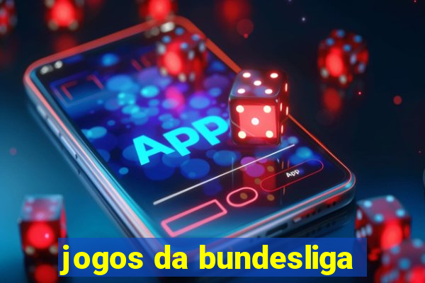 jogos da bundesliga