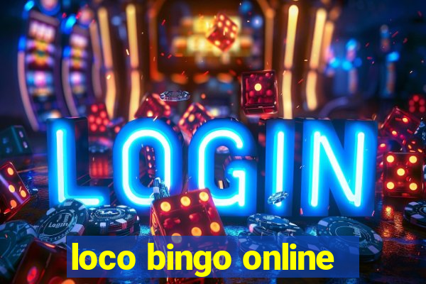 loco bingo online