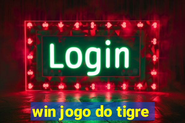 win jogo do tigre