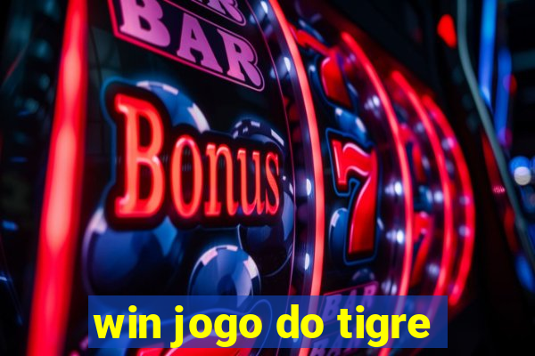 win jogo do tigre