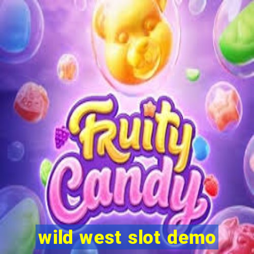 wild west slot demo