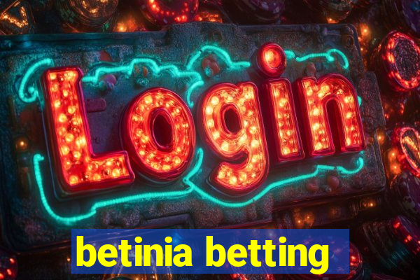 betinia betting