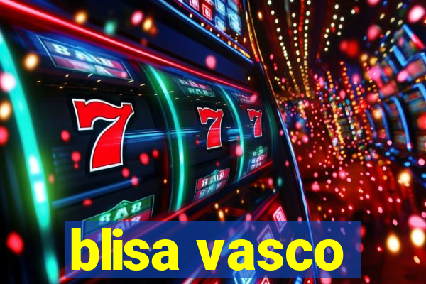 blisa vasco