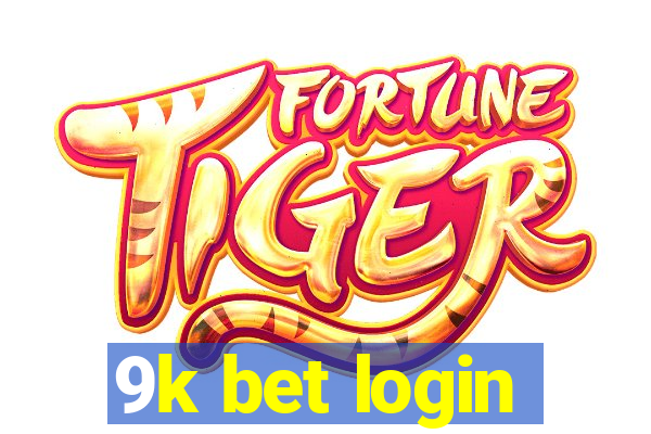 9k bet login