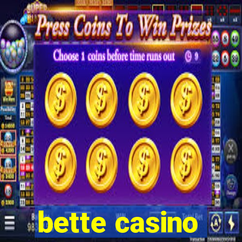 bette casino