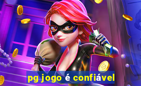 pg jogo é confiável