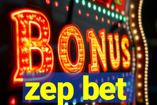 zep bet