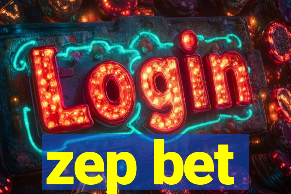 zep bet