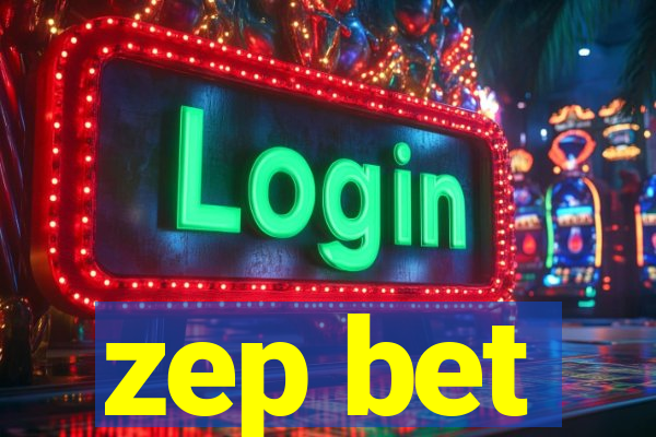 zep bet