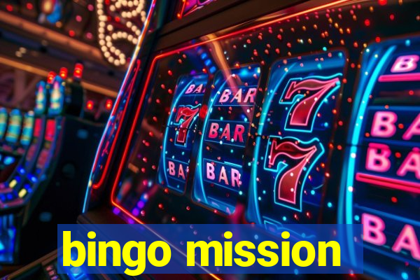 bingo mission