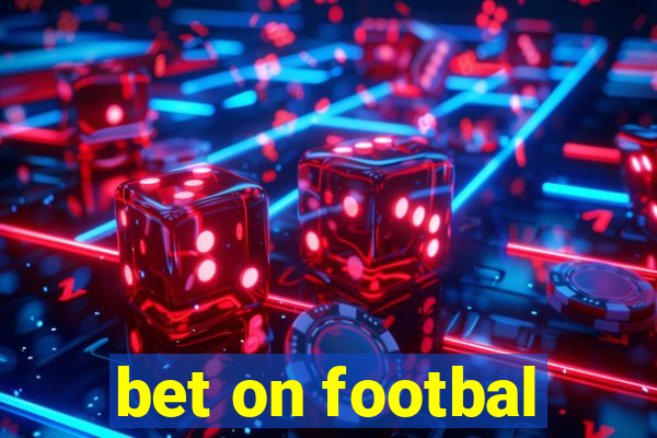 bet on footbal