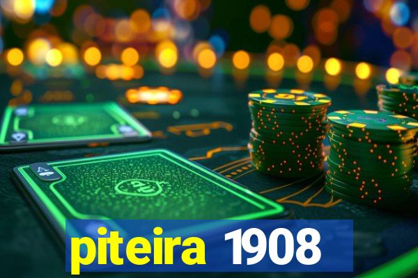 piteira 1908