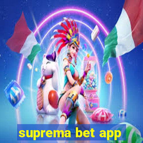 suprema bet app