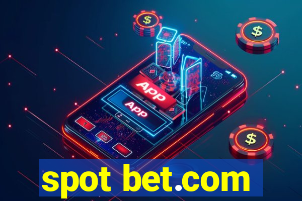 spot bet.com