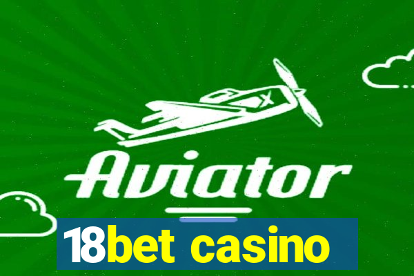 18bet casino