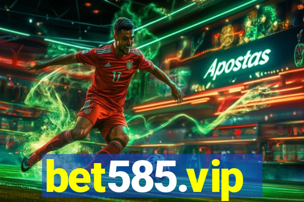 bet585.vip