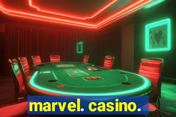 marvel. casino.