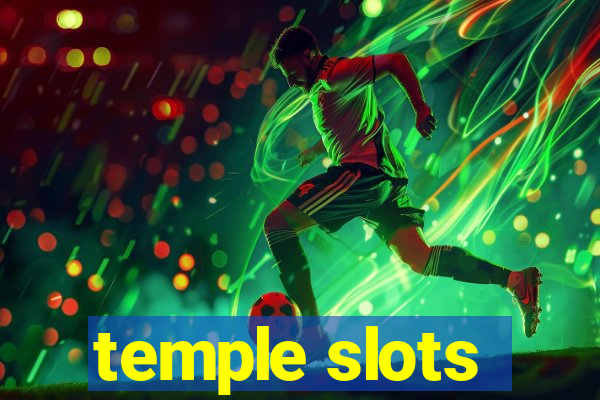 temple slots