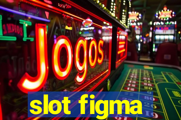 slot figma