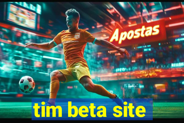 tim beta site