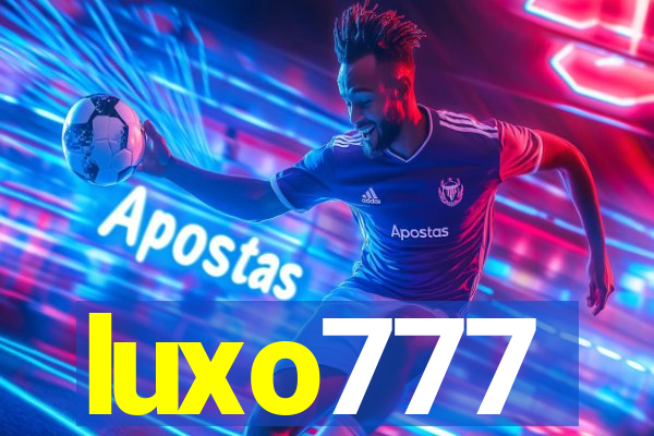 luxo777