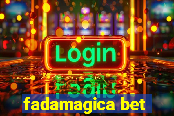 fadamagica bet