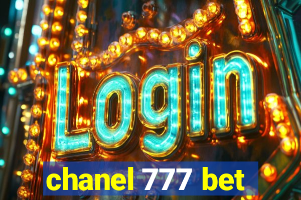 chanel 777 bet