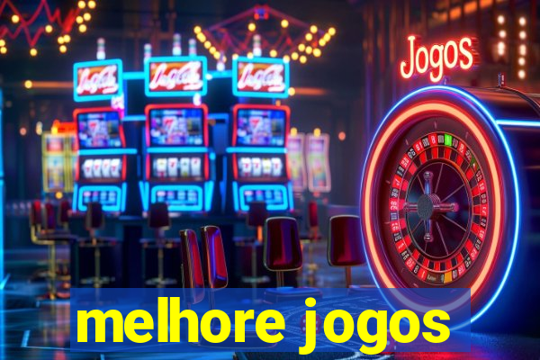 melhore jogos