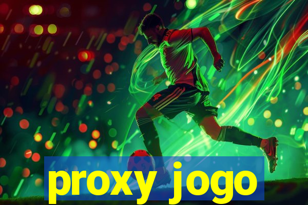 proxy jogo