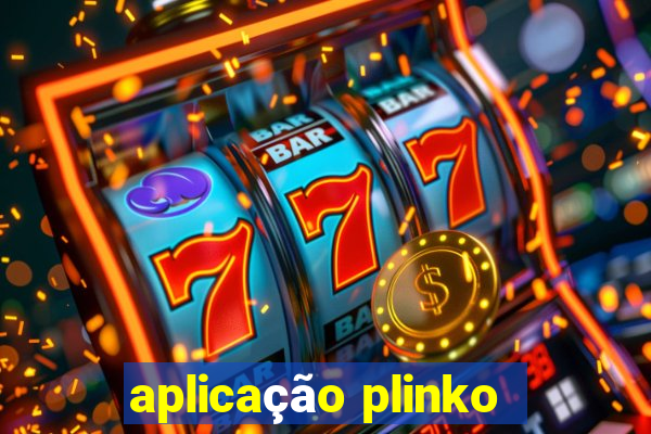 aplicação plinko