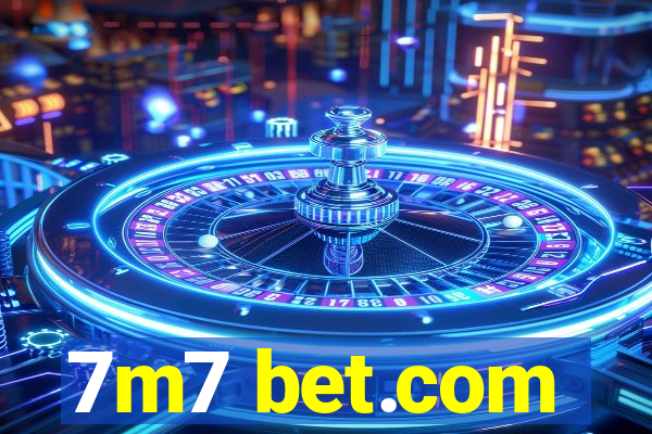 7m7 bet.com