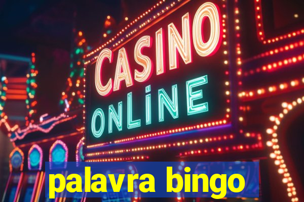 palavra bingo