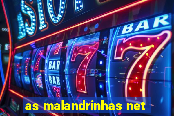 as malandrinhas net