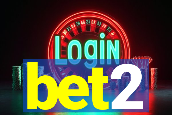 bet2