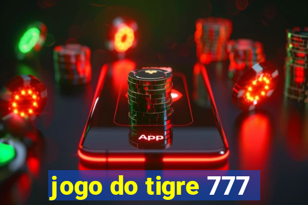 jogo do tigre 777