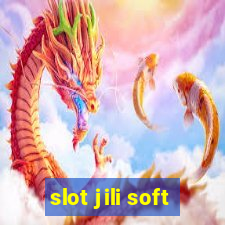 slot jili soft