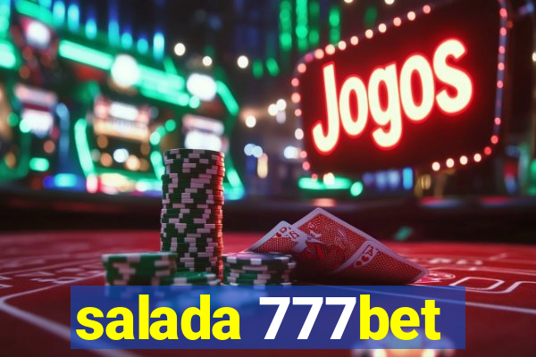 salada 777bet