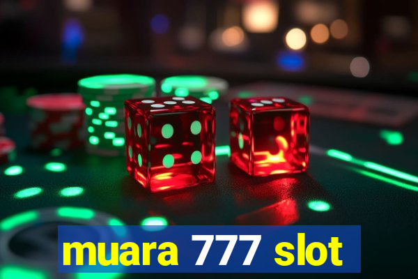 muara 777 slot