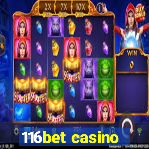 116bet casino