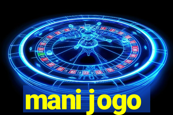 mani jogo