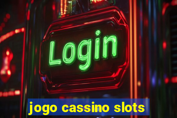 jogo cassino slots