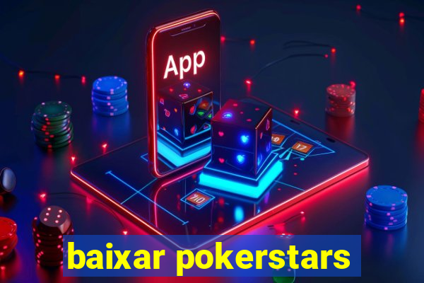 baixar pokerstars