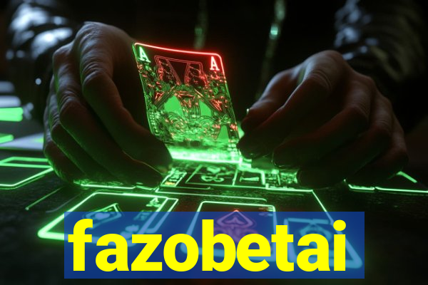 fazobetai